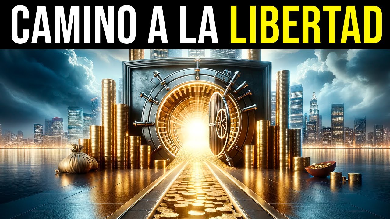 LIBERTAD FINANCIERA: Una GU&Iacute;A hacia la RIQUEZA [AUDIOLIBRO]