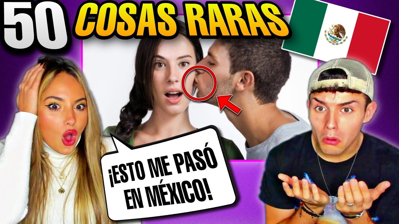 🇪🇸 ESPAÑOLA REACCIONA a 50 COSAS RARAS que SÓLO PASAN en MÉXICO 🇲🇽 *qué LOCURA*