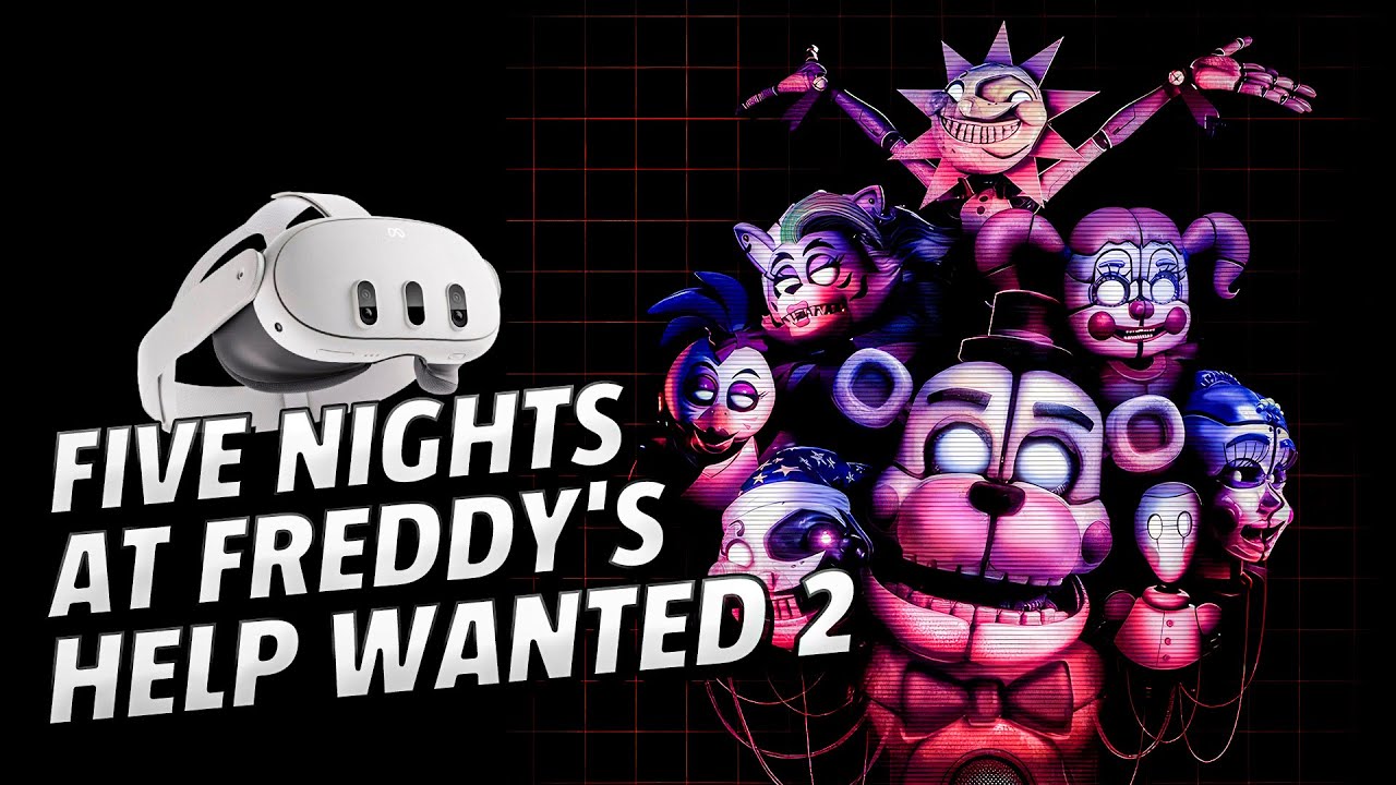 Five Nights at Freddy's: Help Wanted 2 - Meta Quest 3 Gameplay | First Minutes [No Commentary]