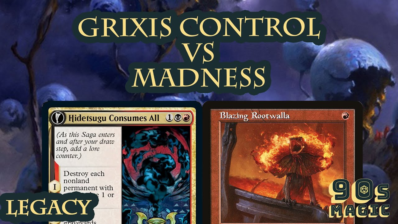 Grixis Hidetsugu Control vs Madness [MTG Legacy]