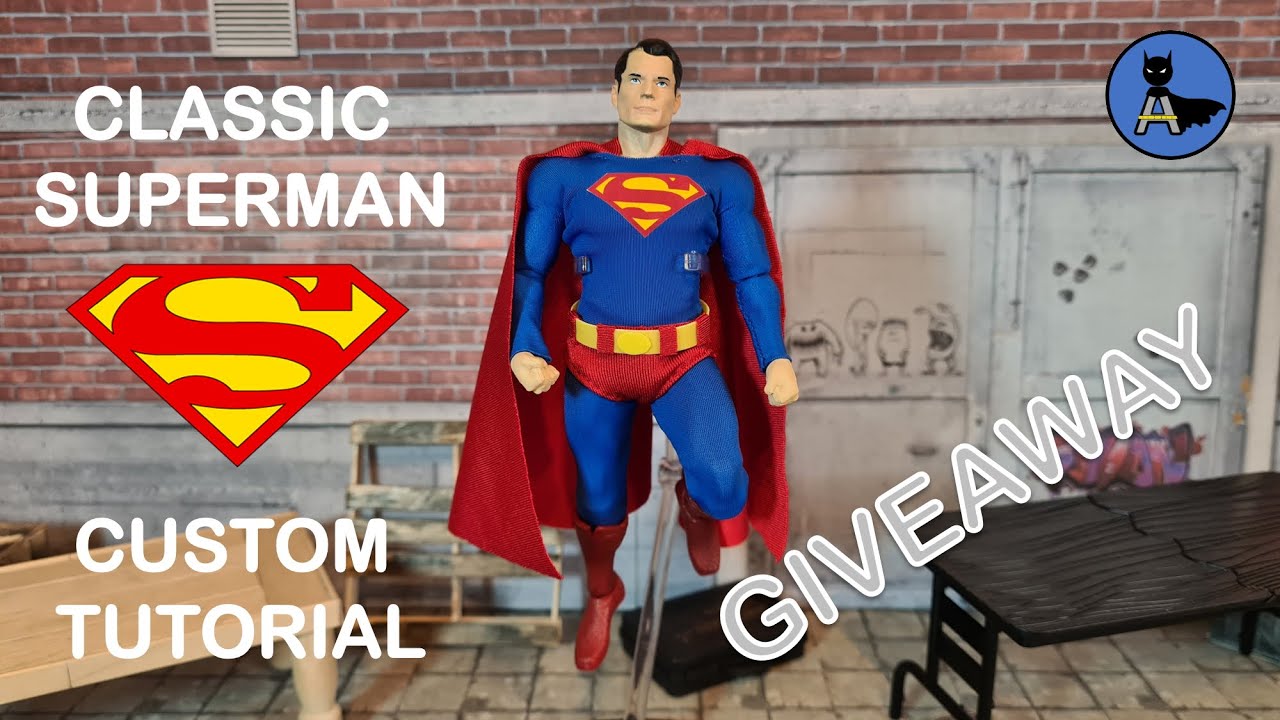 Custom tutorial Classic Superman | Azrach Collection Customs