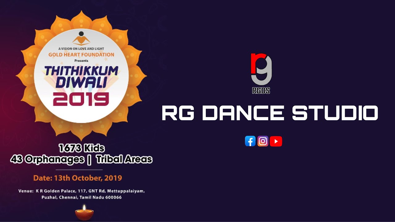 RgDanceStudio 2021- Gold Heart Foundation THITHIKKUM DIWALI 2019 | RGDS