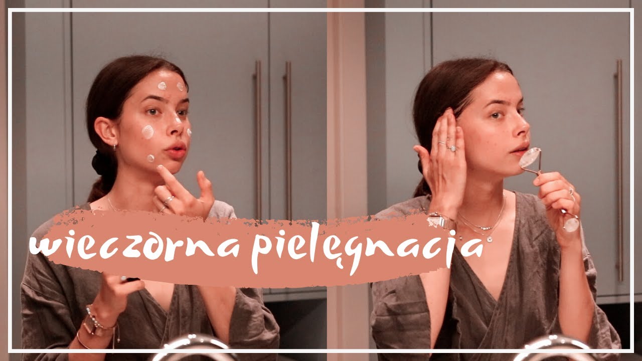 wieczorna pielęgnacja twarzy / naturalne produkty i zdrowe rytuały