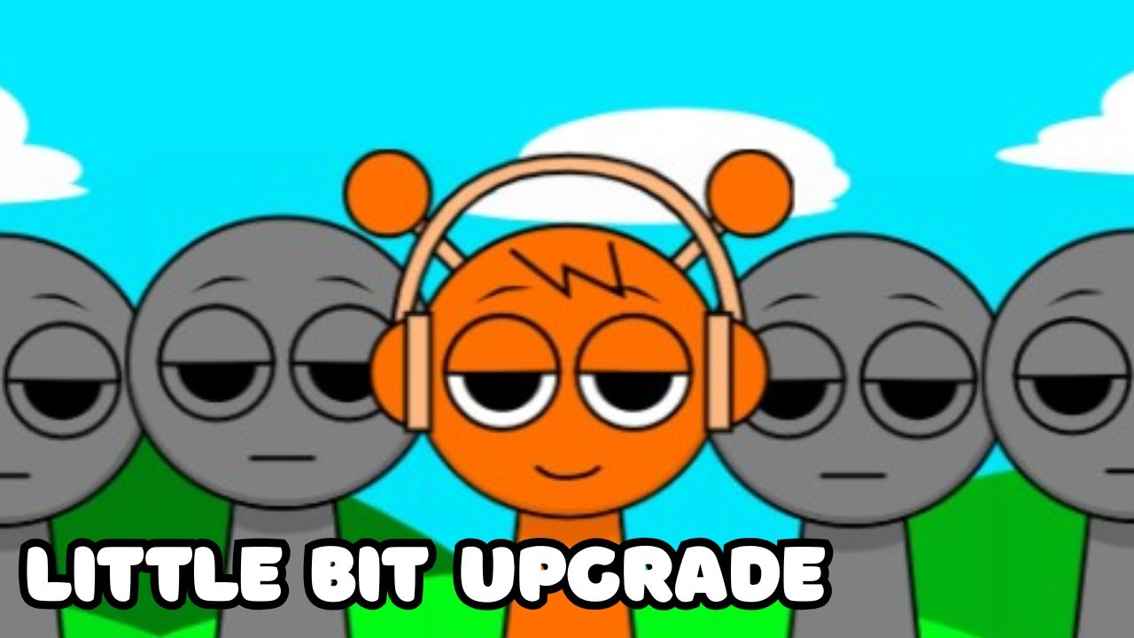 ''Little Bit Upgrade'' Sprunki with Kuroname -mix-