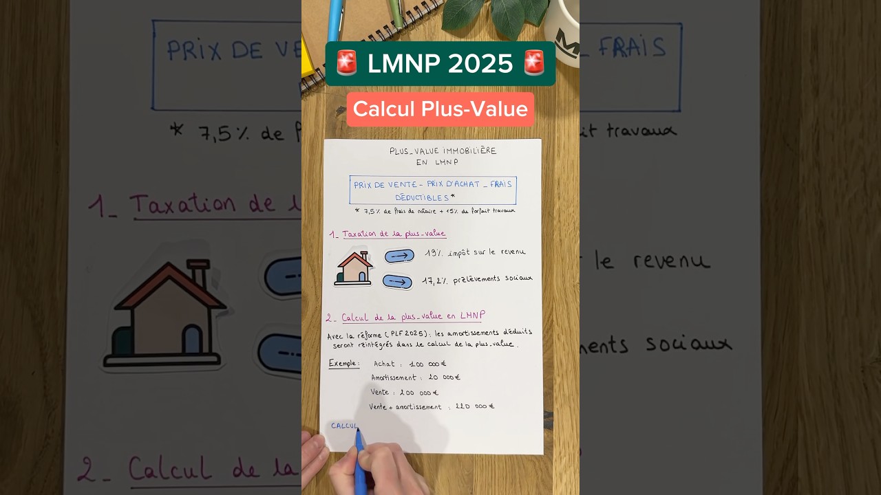 LMNP 2025 : le nouveau calcul de la plus-value immobili&egrave;re ! 🚨#investissementlocatif
