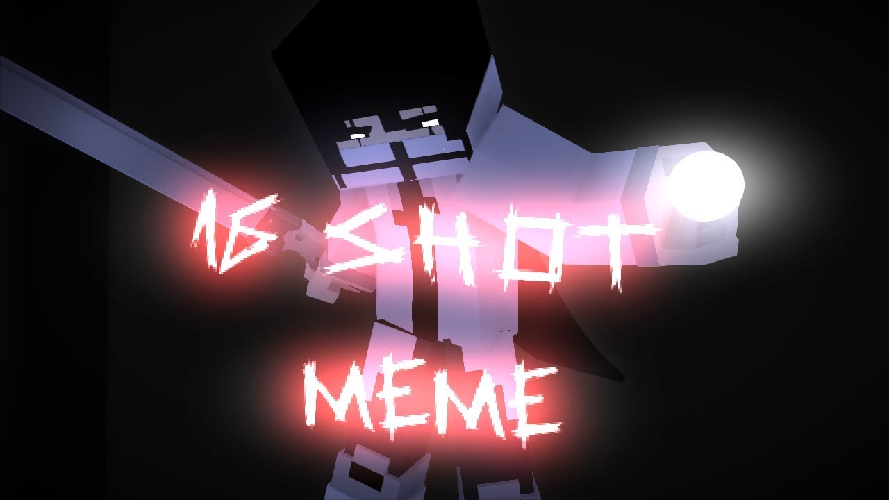 Minecraft Animation | 16shots meme