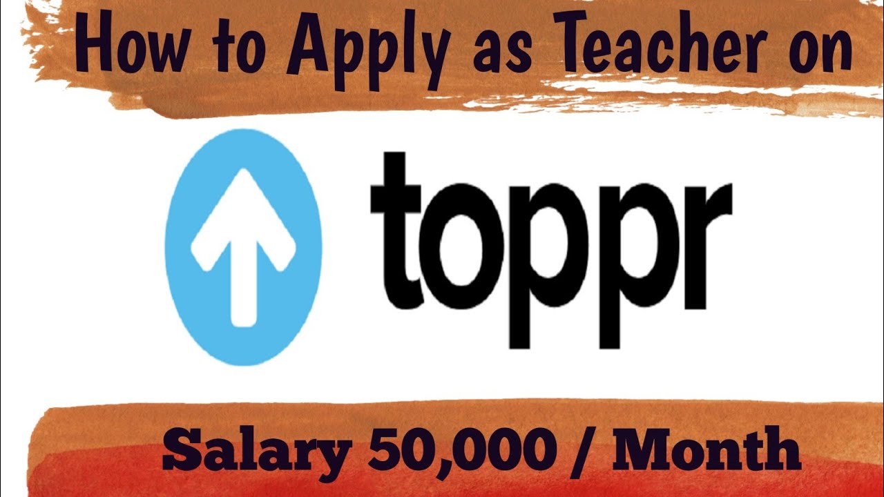 How to Apply as a Teacher on Toppr in 2020 | Work From Home | Make Money Online