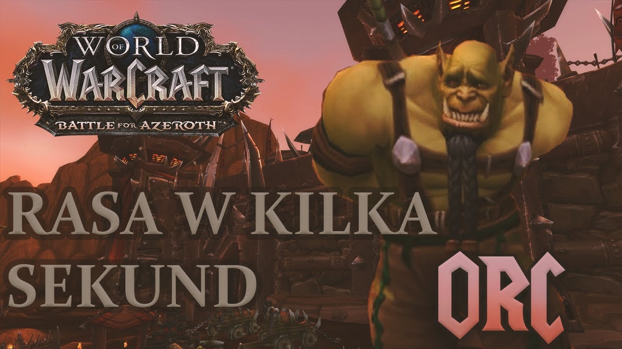 Rasa w kilka sekund - Orc