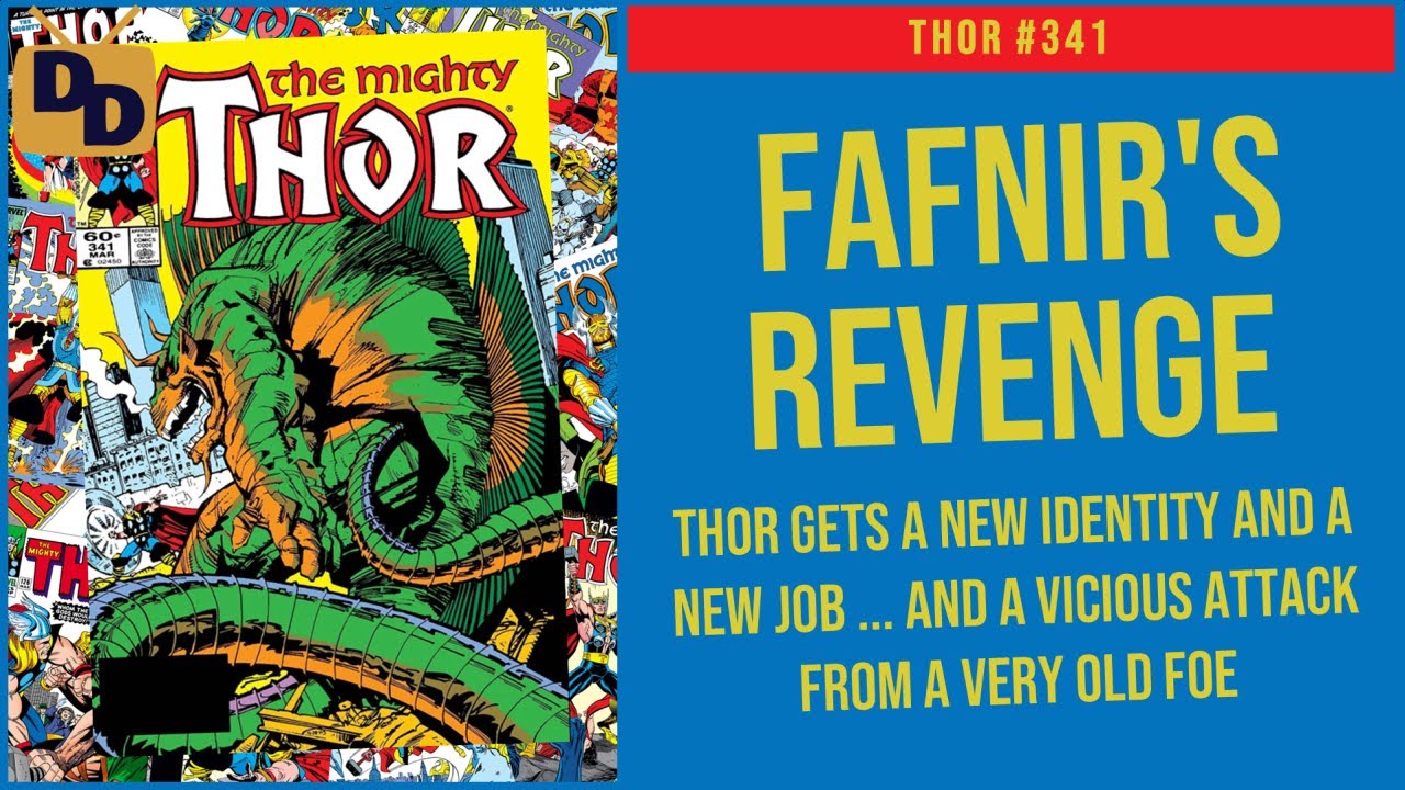 Thor 341 Retrospective | Fafnir's Revenge | Mighty Thor Monday | 1984