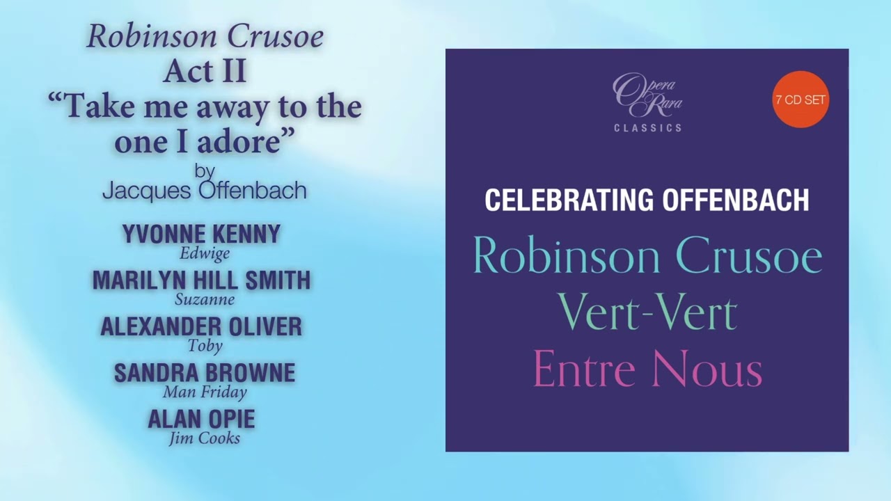Offenbach's Robinson Crusoe | 