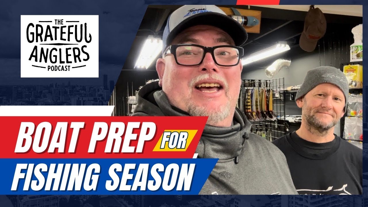 BOAT PREP FOR FISHING SEASON