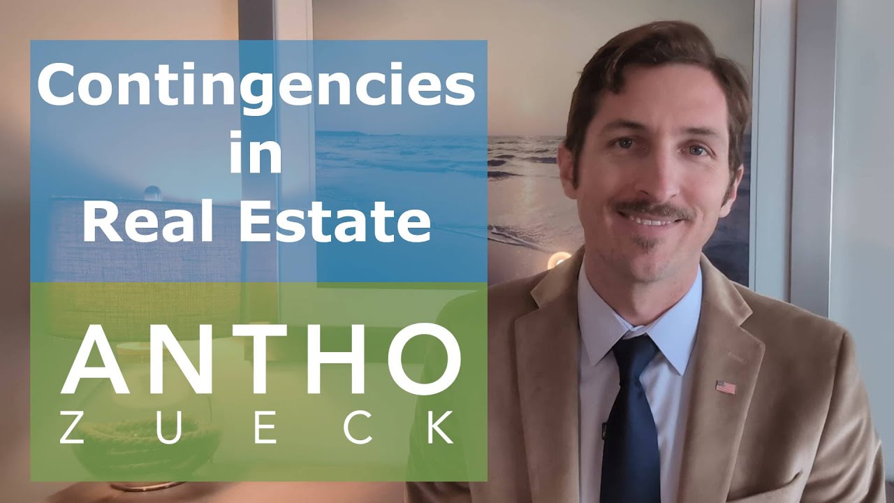 Contingencies in Real Estate Transactions