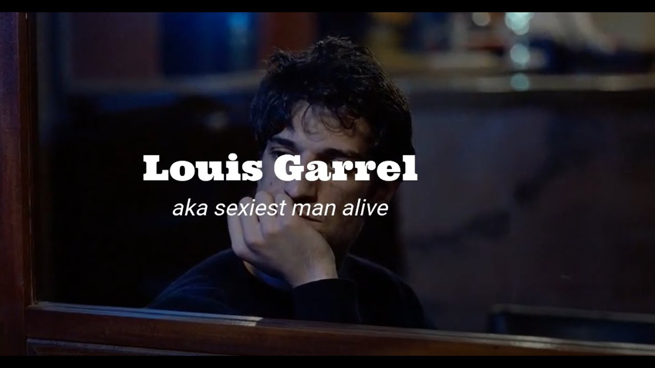 Louis Garrel | my kind of woman