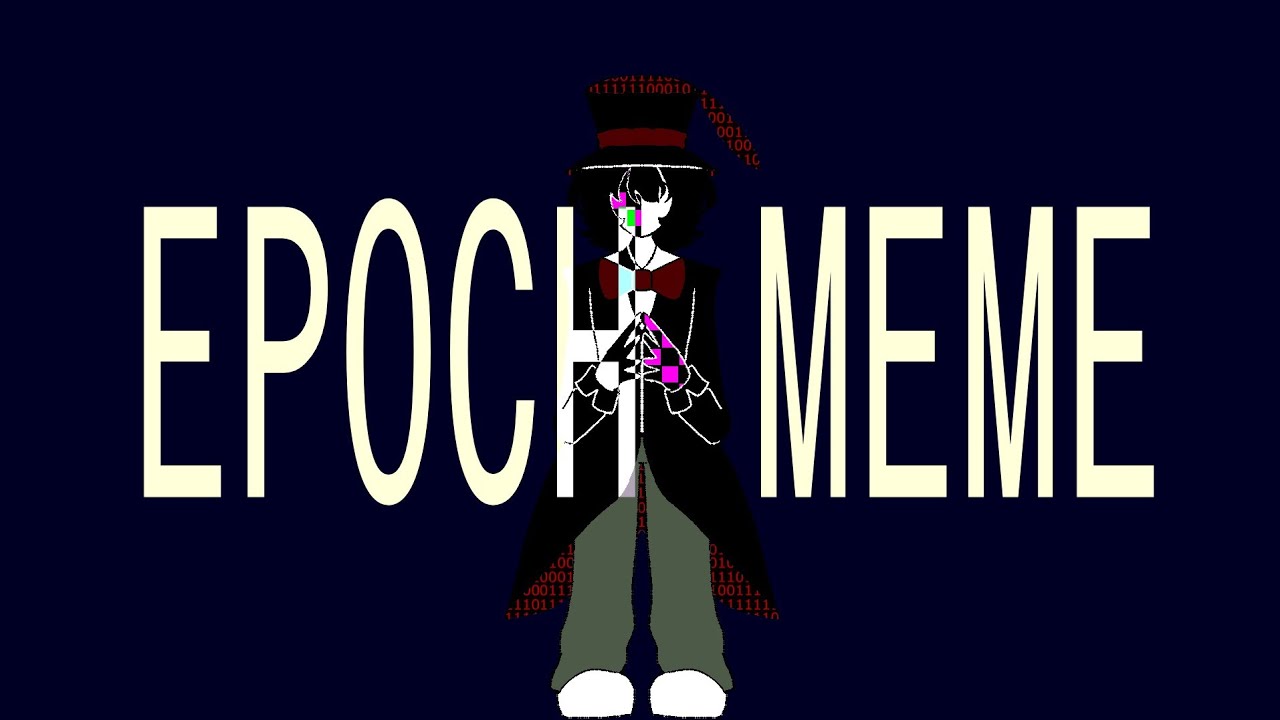 Epoch Animation Meme || Len'en EmEv AU