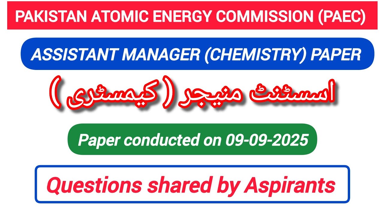 Assistant Manager Chemistry Paper | 09-09-2025 | PAEC Solved Past Papers 