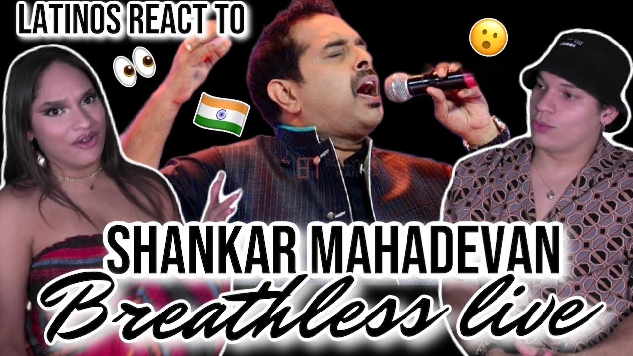 Latinos react to Breathless Song | Shankar Mahadevan LIVE Koi Jo Mila Toh Mujhe Aisa REACTION!