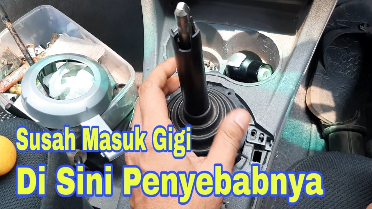 Proton Savvy AMT_Susah masuk gigi,Coba periksa disini...
