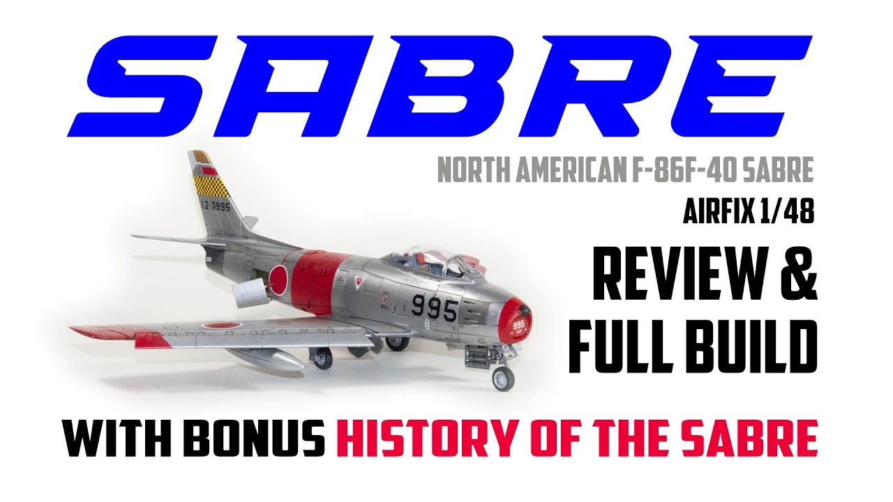НОВИНКА Airfix 2022 года. Обзор, сборка и история самолёта F-86F-40 Sabre (1/48) от North American.