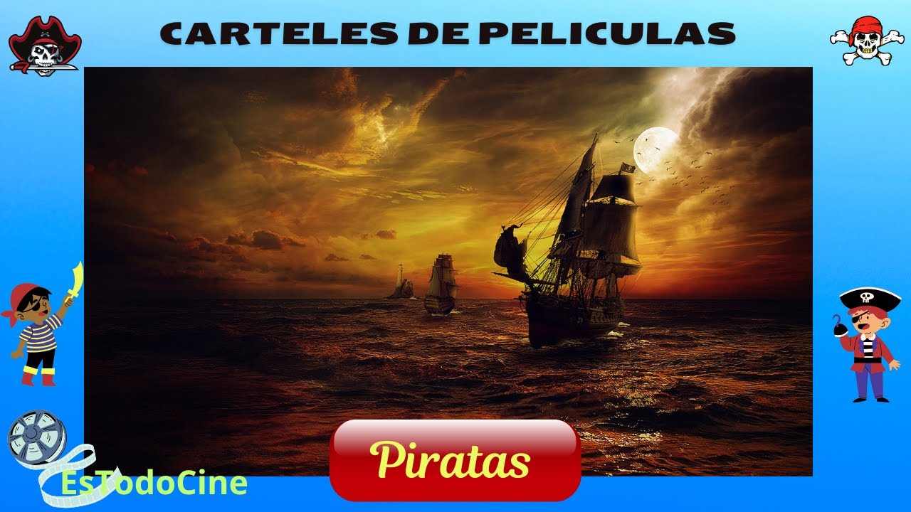 Películas de PIRATAS. Carteles. Posters.