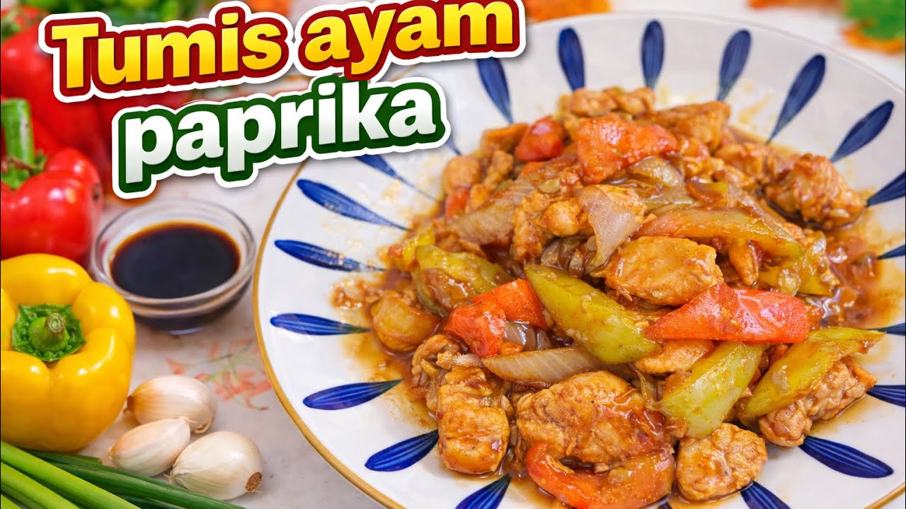 Bisa untuk menu sahur sat set anti ribet tumis ayam paprika