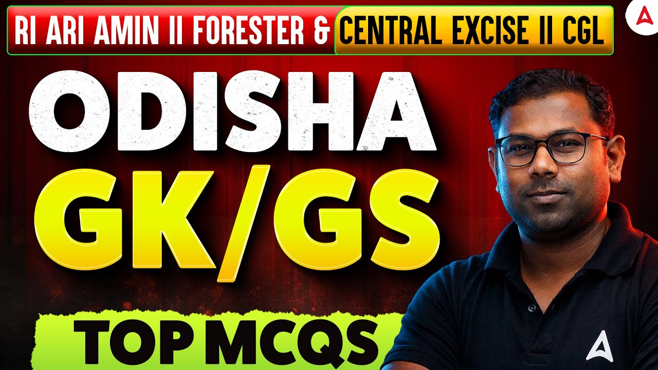 Odisha GK GS MCQs for RI ARI AMIN, Forester, CGL 2026 | Odisha GK GS By Ashok Sir