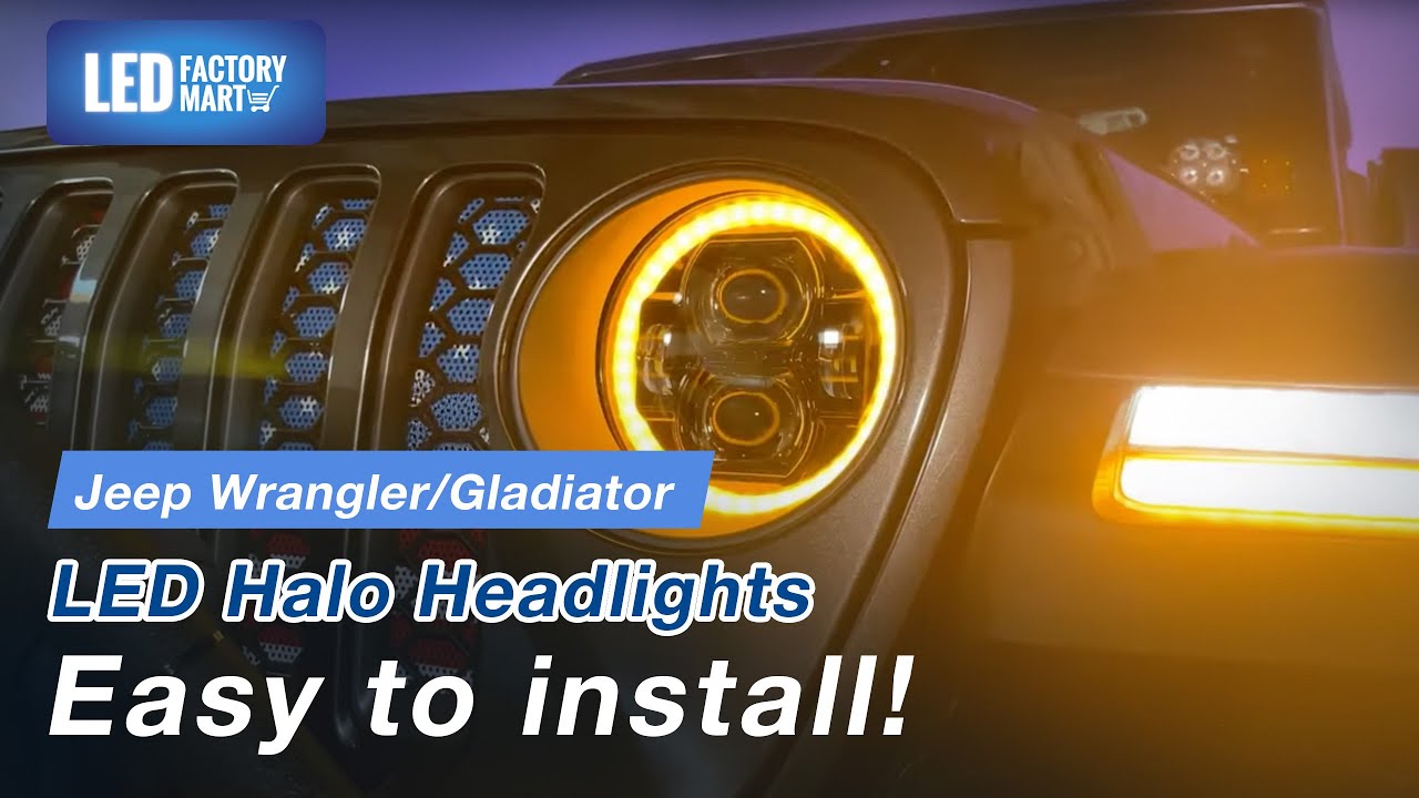 How to Install LED Halo Headlights on Jeep Wrangler or Gladiator? | LED Factory Mart