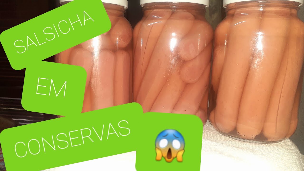 SALSICHA NA CONSERVAS FÁCIL E PRÁTICO