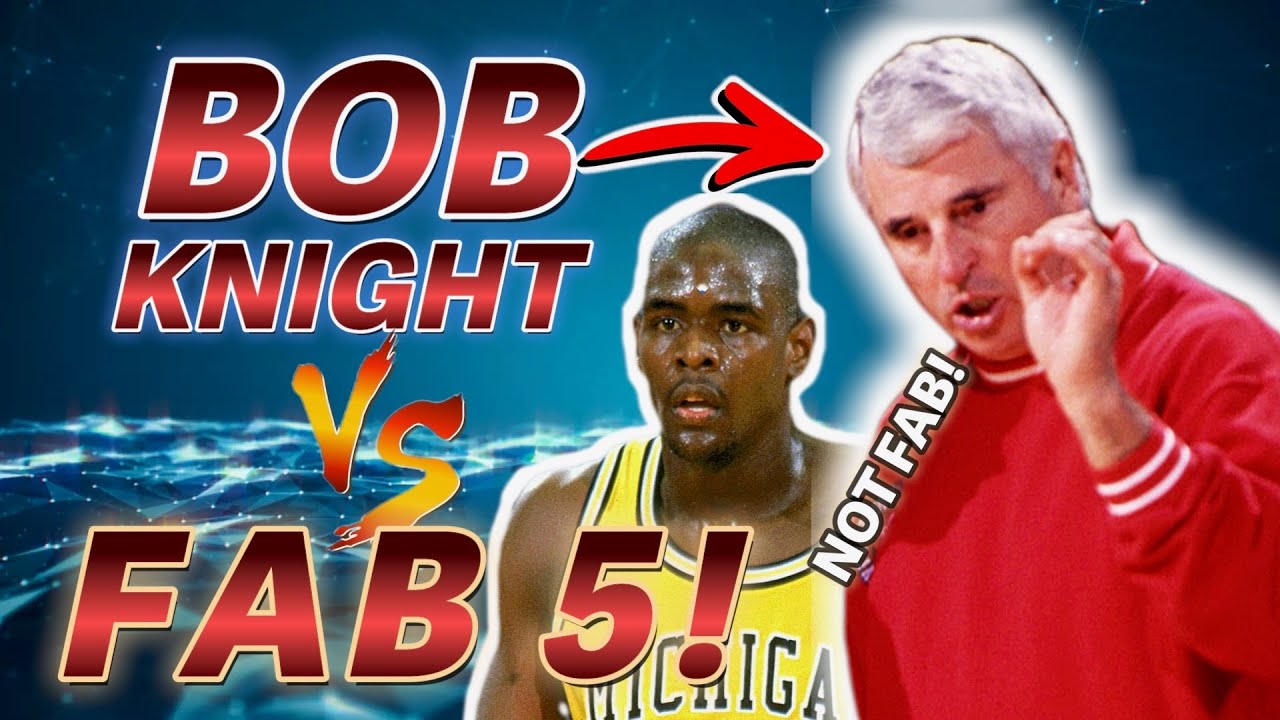 How BOB KNIGHT and the HOOSIERS OWNED the FAB 5! CONTROVERSY at games END!