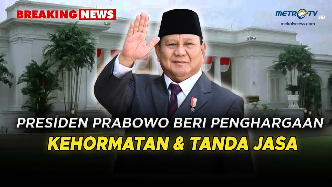 LIVE - UPACARA PENGANUGERAHAN TANDA KEHORMATAN REPUBLIK INDONESIA