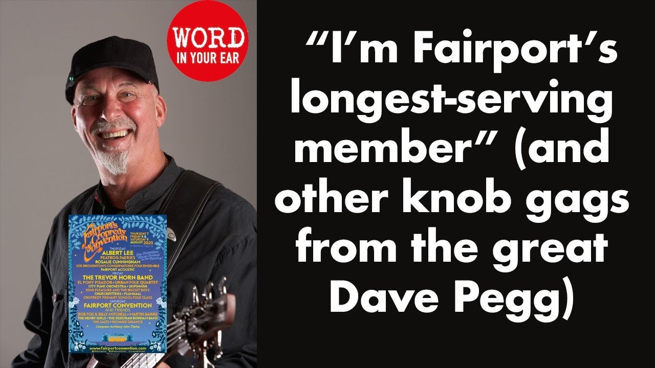 Dave Pegg, Fairport&rsquo;s &ldquo;longest-serving member&rdquo; (fnarr!) looks back at hippie chaos and old heroes