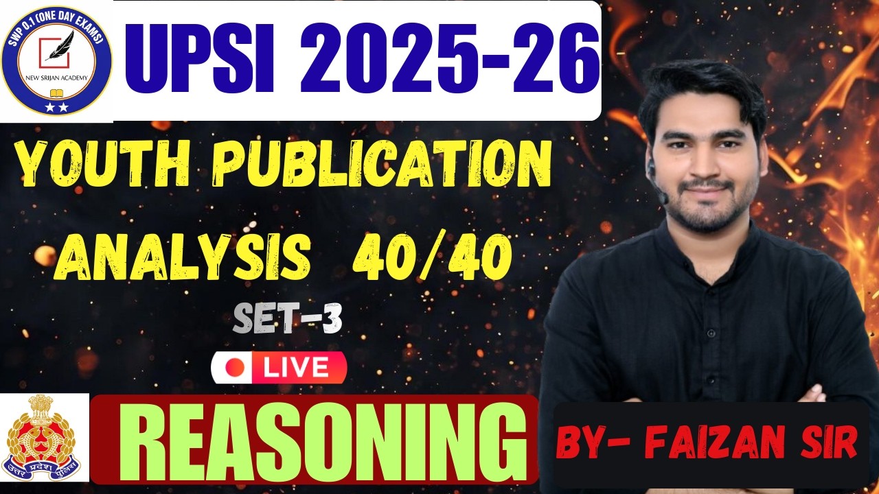 UPSI 2025-26 Reasoning धमाका 💥 | Youth Publication Set-3 Full Analysis | Faizan Sir Live