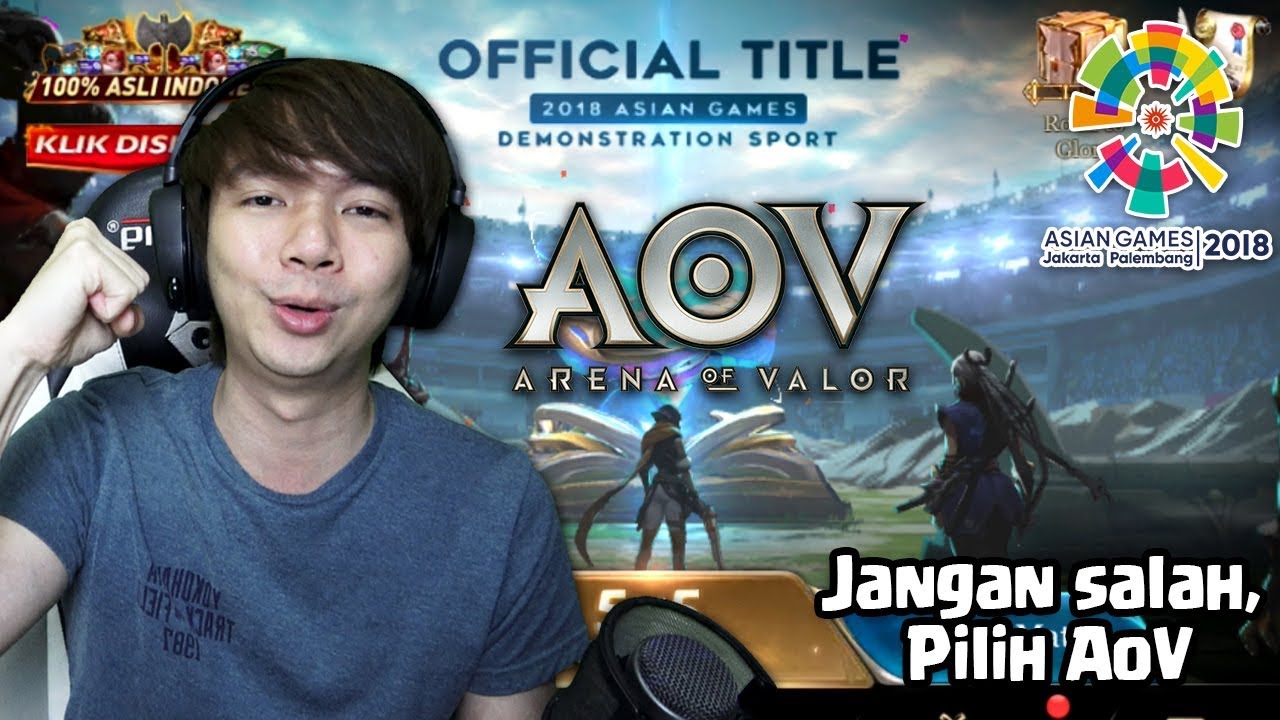 Game Esport di Asian Games 2018 - Arena Of Valor Indonesia