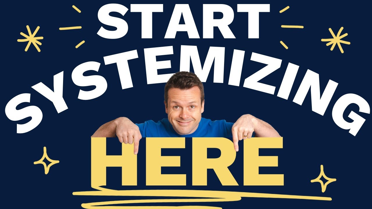 Where To Start Systemizing Your Business