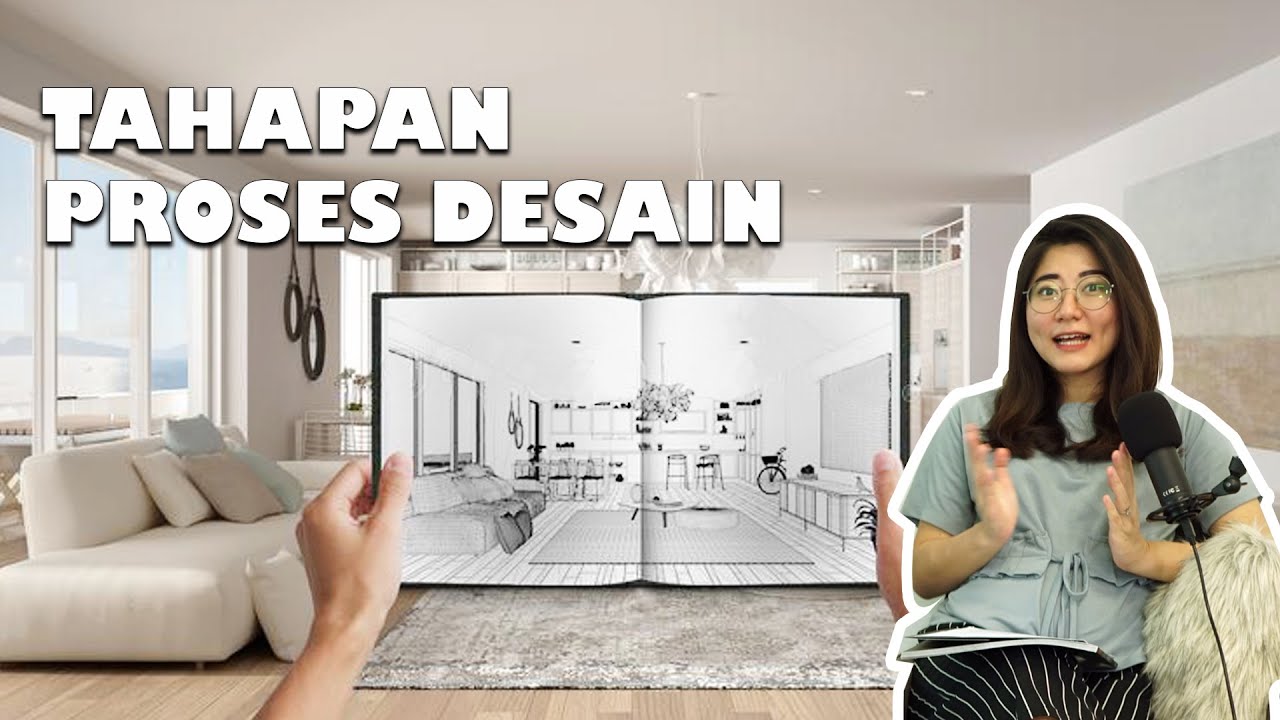 SEBELUM MEMAKAI JASA DESAINER INTERIOR:  KETAHUI TAHAPAN DESAIN INTERIOR DARI AWAL HINGGA AKHIR