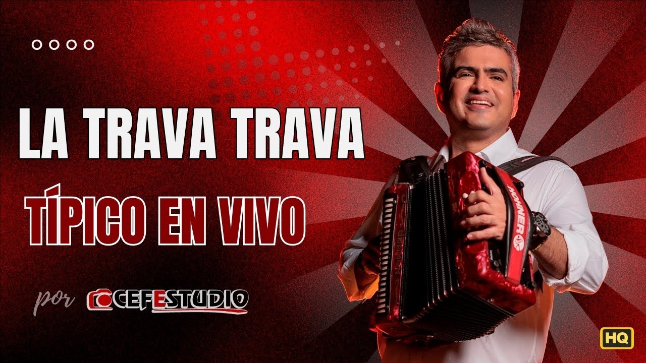 🔴 Típico Panameño en Vivo | La Trava Trava | Jhonathan Chávez |