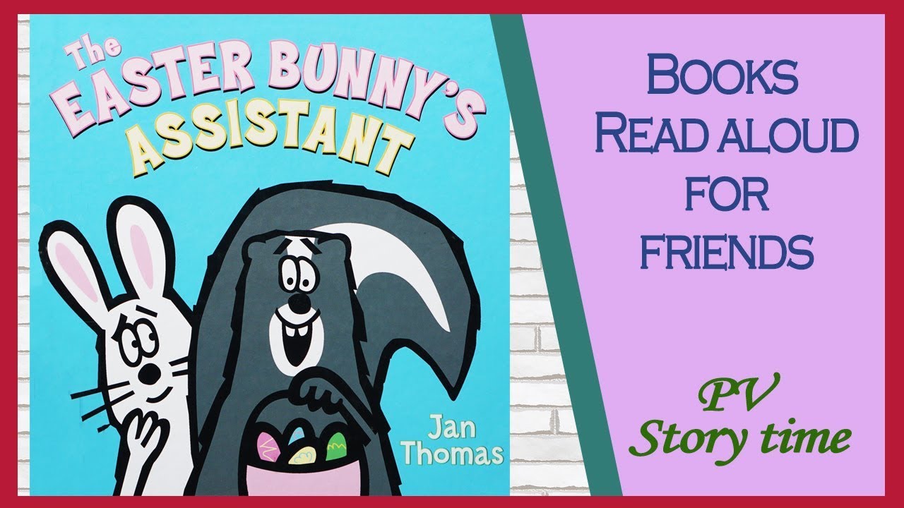 THE EASTER BUNNY'S ASSISTANT by Jan Thomas