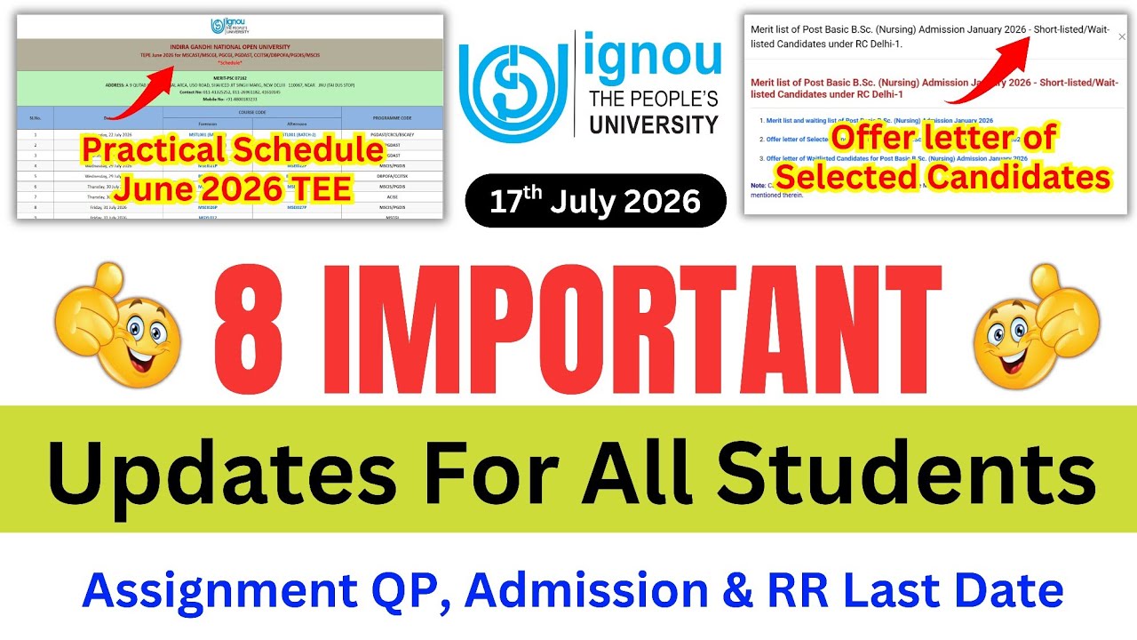 (Breaking News) IGNOU Released 8 Important Updates for All Learners on the 17th July 2026