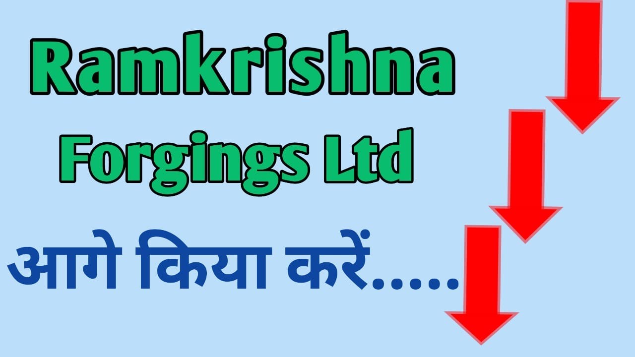 Ramkrishna Forgings Share Latest News Today 🔴 Ramkrishna Forgings Share