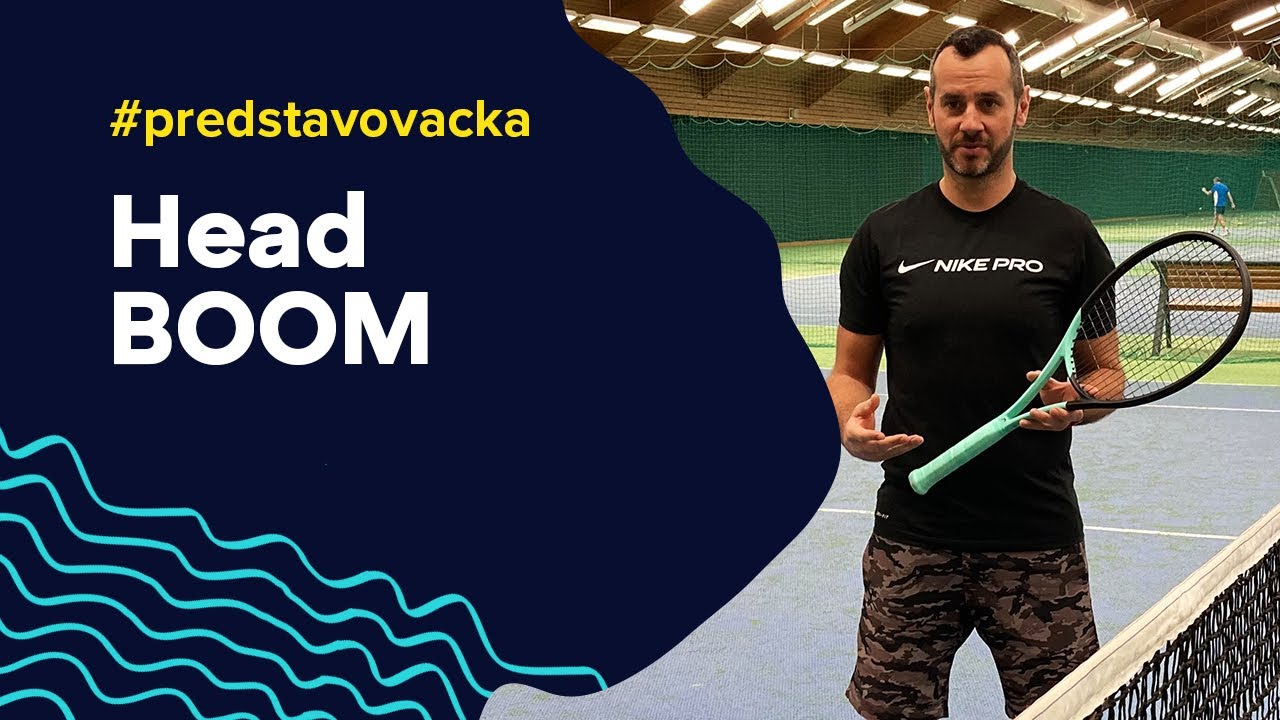 Tenisové rakety Head Boom #predstavovacka