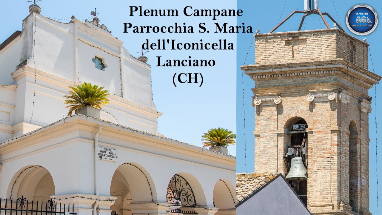 Plenum Campane Parrocchia di Santa Maria dell' Iconicella - Lanciano (CH) ABRUZZO