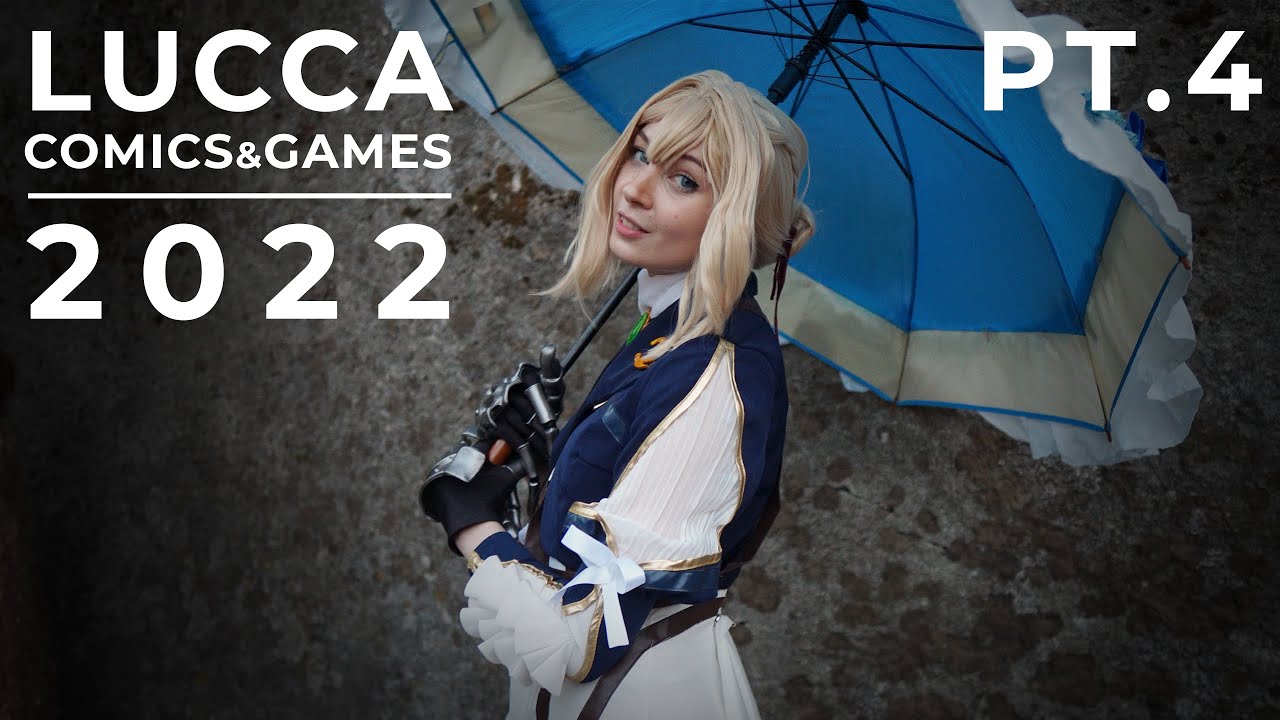 Lucca Comics & Games 2022 PT4 Cosplay Music Video 4K