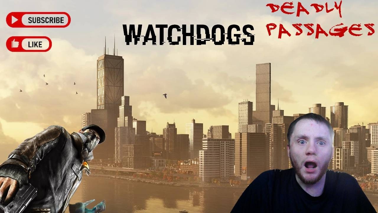 Watch Dogs First Ever Playthrough Part 2