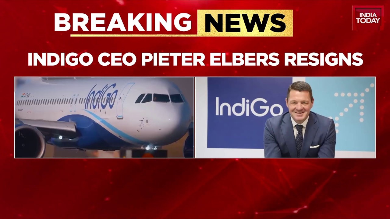 Breaking News: IndiGo CEO Pieter Elbers Resigns Citing Personal Reasons, Rahul Bhatia Takes Charge