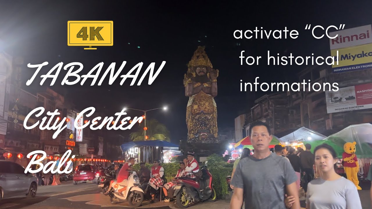 [4K] Tabanan City Center Bali Walking Tour - Walk Around Night Market and City Park