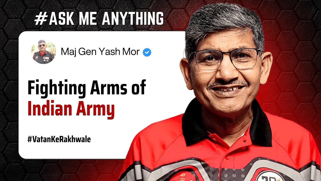 AMA Session | Infantry, Armoured, or Mech? Understanding the Fighting Arms of the Indian Army