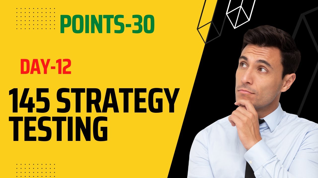 TESTING 145 STRATEGY DAY-12||BAAP OF CHART