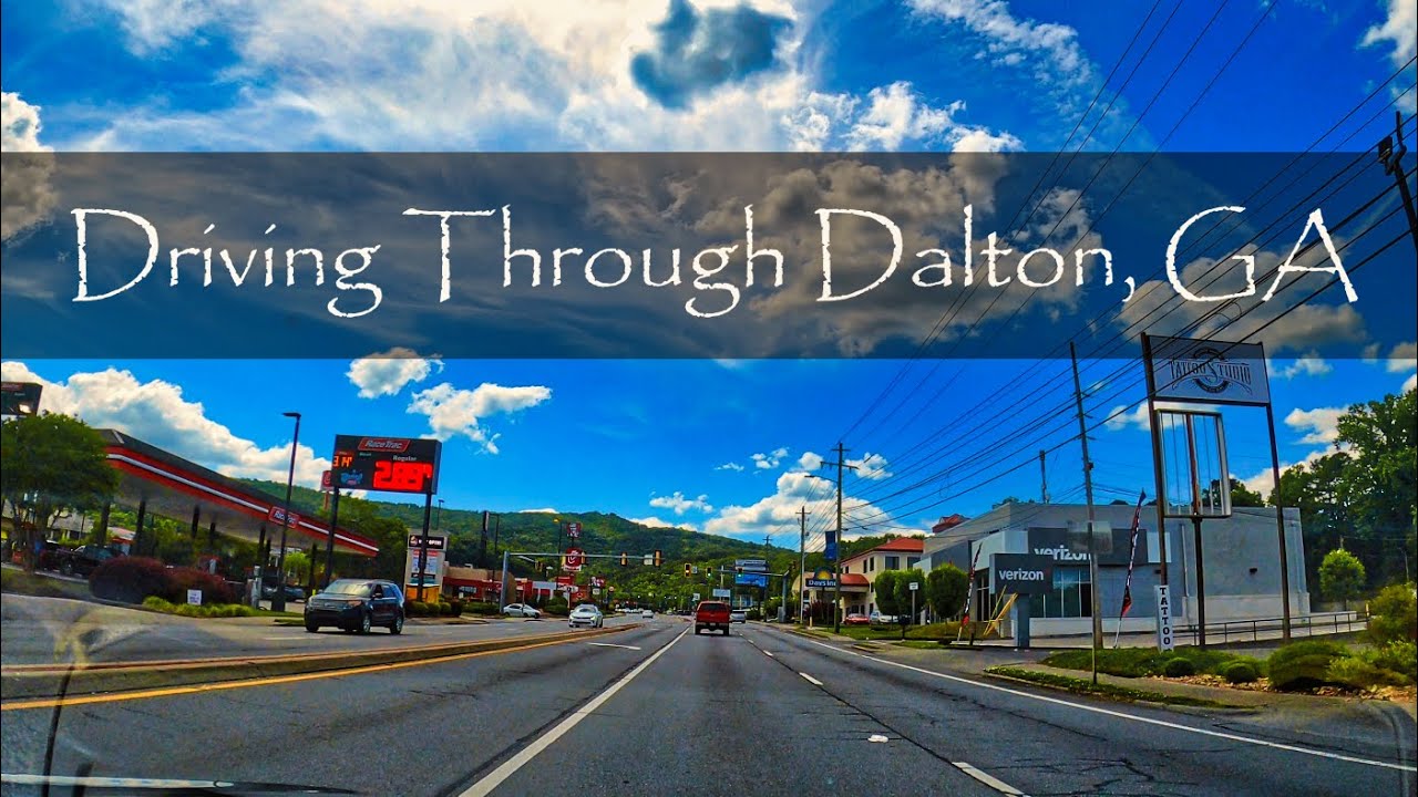 Driving Through Dalton, Georgia - Dashcam Tour - 4K