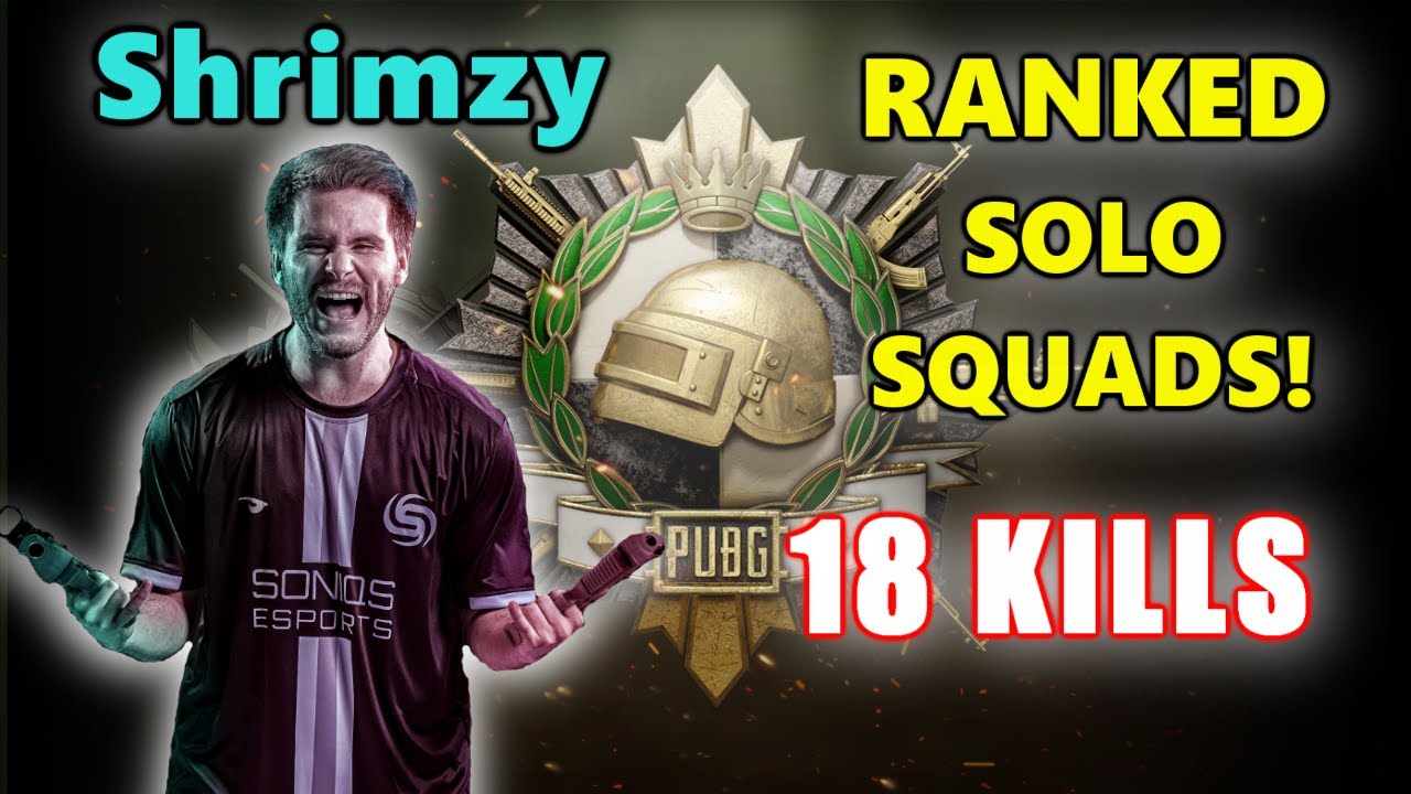 PUBG RANKED - Soniqs Shrimzy - 18 KILLS - SOLO SQUADS! - M416 + Mini14