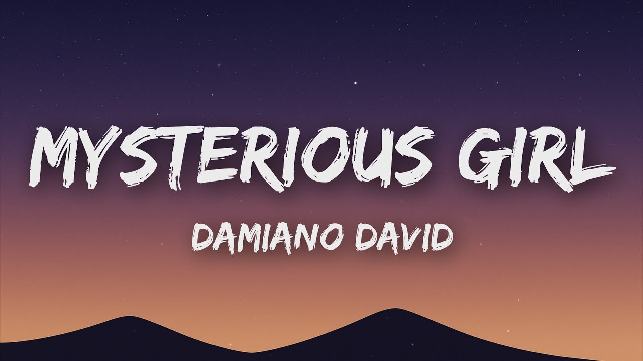 Damiano David - Mysterious Girl (Lyrics)