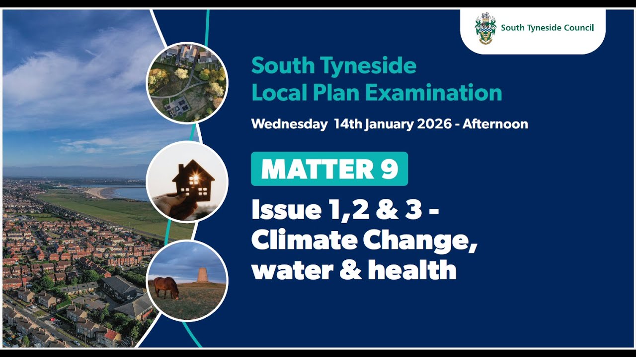STC - Matter 9: Issue 1,2 & 3 - Climate Change, Water & Health - Wednesday 14th Jan